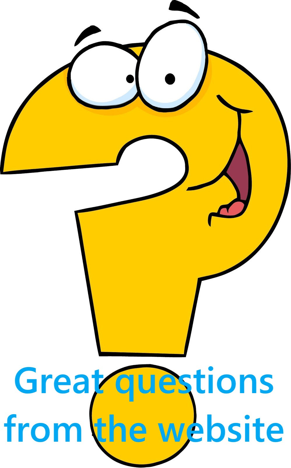 Great Questions from the Website